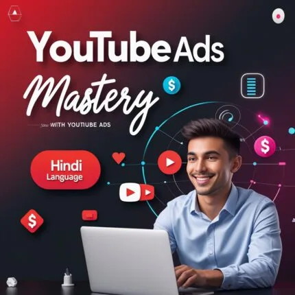 YouTube Ads Course in Hindi
